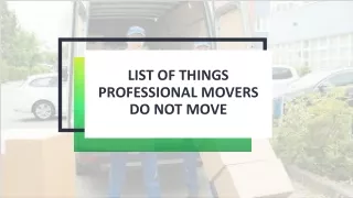 List Of Things Professional Movers Do Not Move