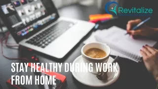 stay healthy during work from home