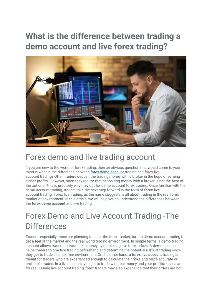 what is the difference between trading a demo