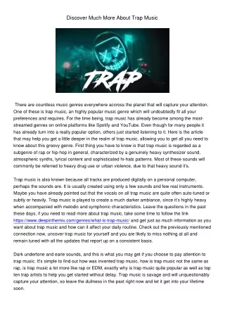 discover much more about trap music