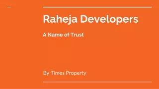 raheja developers a name of trust