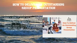how to deliver an outstanding group presentation