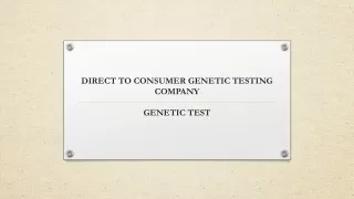 direct to consumer genetic testing company genetic test