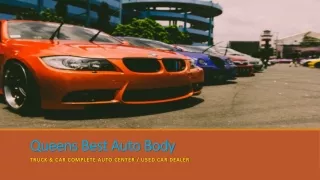 Used Car Dealers NYC - Queens Best Auto Body