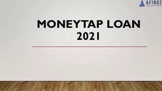 Get Instant Personal Loan from MoneyTap at Lowest Interest Rate