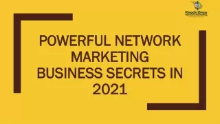 POWERFUL NETWORK MARKETING BUSINESS SECRETS IN 2021