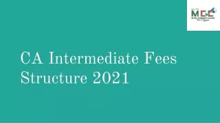 CA Intermediate Fees Structure 2021