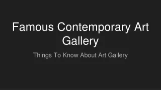 Famous Contemporary Art Gallery