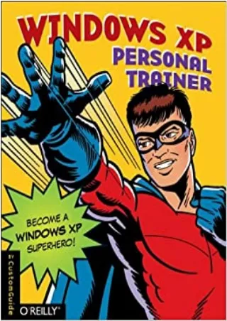 EBOOK Windows XP Personal Trainer Become a Windows XP Superhero