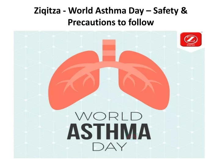 ziqitza world asthma day safety precautions