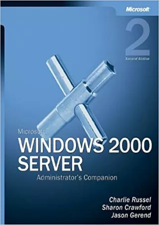 TOP Microsoft Windows 2000 Server Administrator s Companion