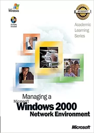 70 218 ALS Managing a Microsoft Windows 2000 Network Environ