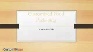 Customized Food Packaging