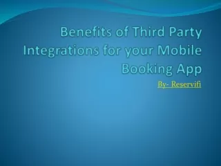 Benefits of third party integrations for your mobile booking app