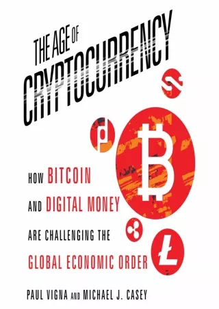 BEST BOOK The Age of Cryptocurrency How Bitcoin and Digital Money Are Challenging the