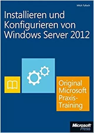 Installieren und Konfigurieren von Windows Server 2012  Original Microsoft