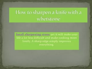 how to sharpen a knife with a whetstone
