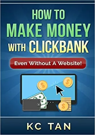 TOP How To Make Money With Clickbank Even Without A Website