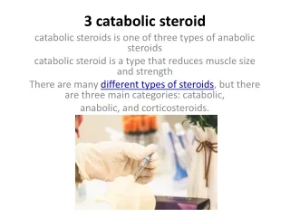 3 catabolic steroid