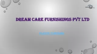 dream care furnishings pvt ltd