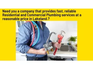 Commercial and Residential Plumbing Services in Lakeland.