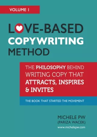 Love Based Copywriting Method The Philosophy Behind Writing Copy That Attracts