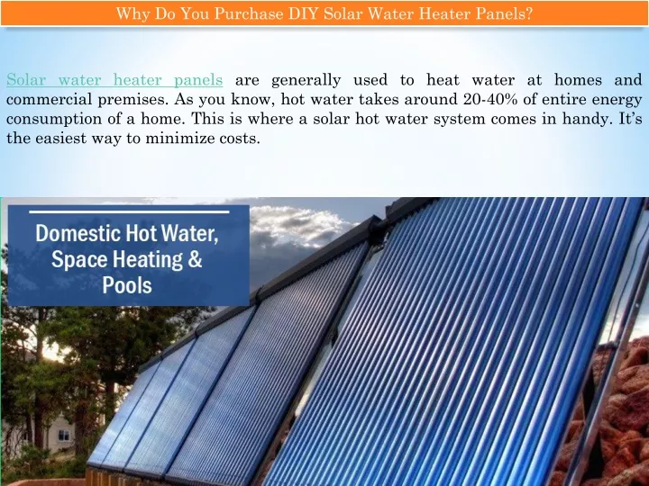 why do you purchase diy solar water heater panels