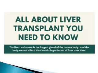 All About Liver Transplant You Need To Know
