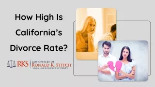 How High Is California’s Divorce Rate?