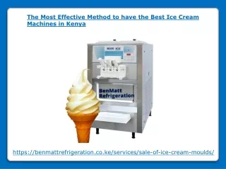 Most Effective Method to have the Best Ice Cream Machines