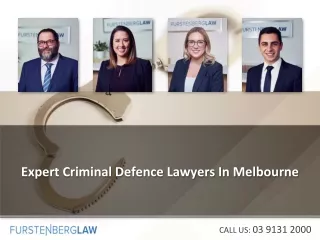 Expert Criminal Defence Lawyers In Melbourne