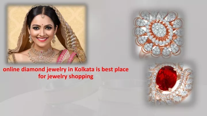 online diamond jewelry in kolkata is best place for jewelry shopping