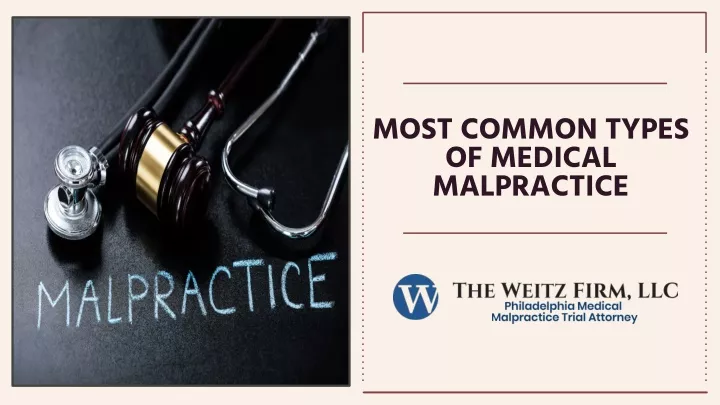 most common types of medical malpractice