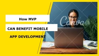 how mvp can benefit mobile app development