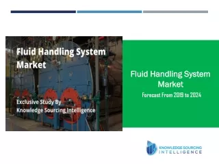 fluid handling system market forecast from 2019