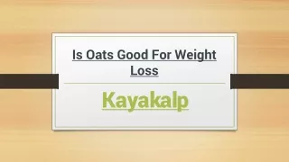 is oats good for weight loss