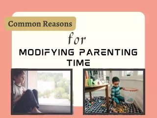 Comprehending the Changing Parenting Time