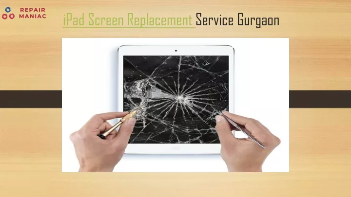 ipad screen replacement service gurgaon