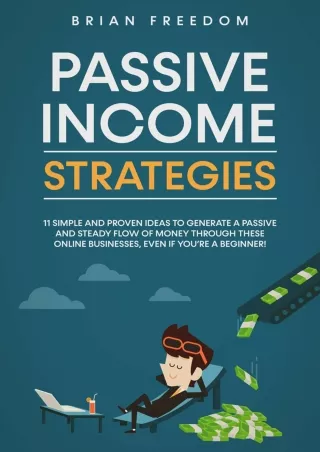 EBOOK PASSIVE INCOME STRATEGIES 11 Simple and Proven Ideas to Generate a Passive and