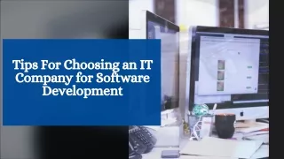 Tips for Choosing an IT Company for Software Development