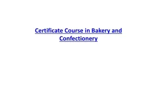 Certificate Course in Bakery and Confectionery