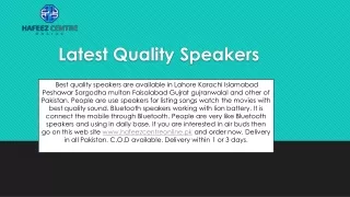 latest quality speakers