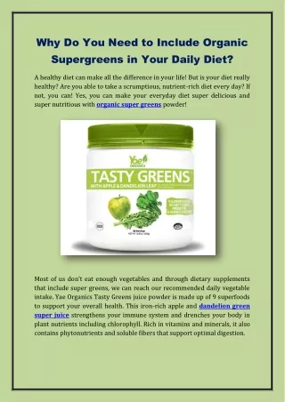why do you need to include organic supergreens