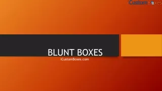 Custom Blunt Boxes
