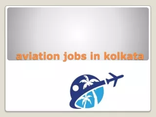 aviation jobs in kolkata