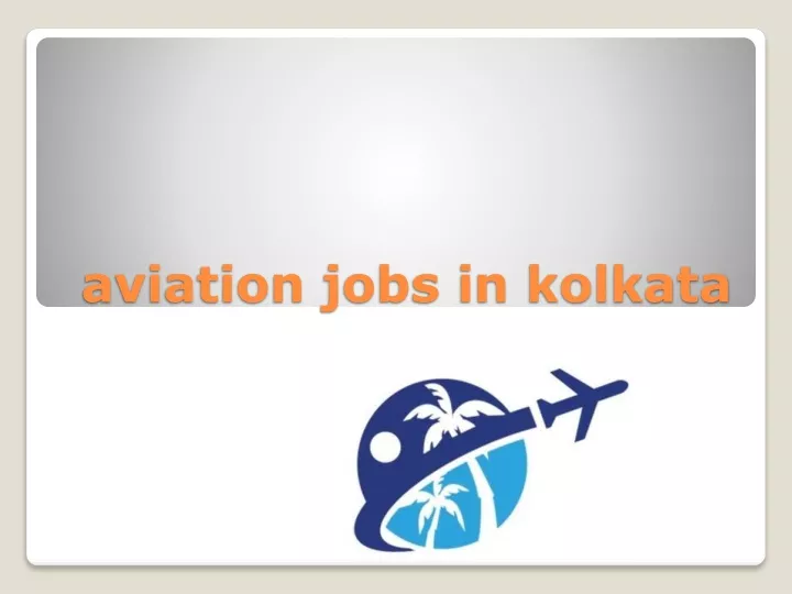 aviation jobs in kolkata