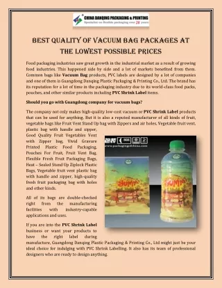 Best Quality of Vacuum Bag Packages at the Lowest Possible Prices