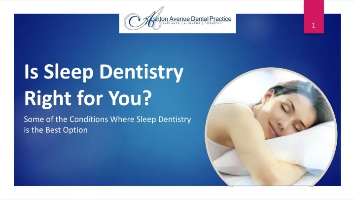 is sleep dentistry right for you