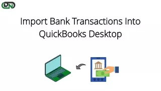 import bank transactions into quickbooks desktop