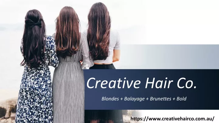 creative hair co blondes balayage brunettes bold